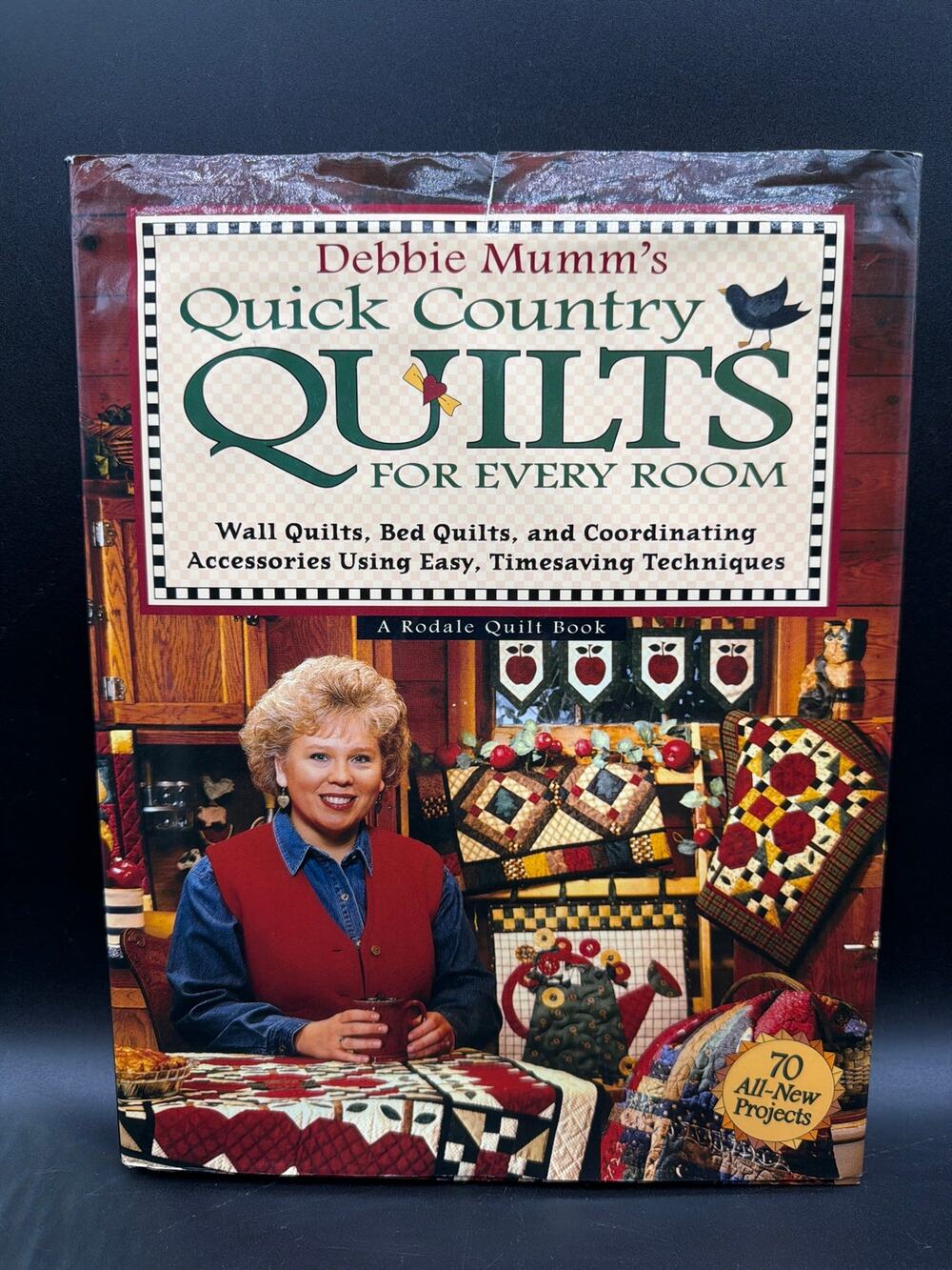 Debbie Mumm Quick Country Quilts For Every Room HC Rodale Quilt Book 70 Projects